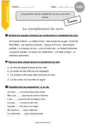 Comprendre le rôle du complément du nom au sein de la phrase. - Exercices : Primaire 4 - PDF à imprimer