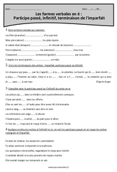 Participe passé, infinitif, terminaison de l'imparfait - Formes verbales en é - Révisions : Primaire 4 - PDF à imprimer