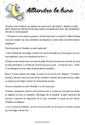 Atteindre la lune - Récit - Lecture : Primaire 5 - PDF à imprimer