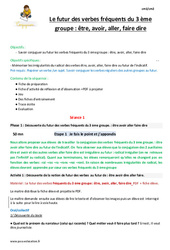 Futur des verbes fréquents du  groupe - Séquence - Fiche de préparation : Primaire 4 - PDF à imprimer
