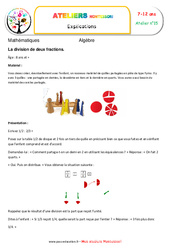 La division de deux fractions - Algèbre - Montessori - Atelier 15 : Primaire 3, 4, 5 - PDF à imprimer