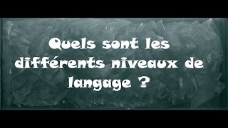 Différents niveaux de langage - Registres de langue - Classe inversée : Primaire 4