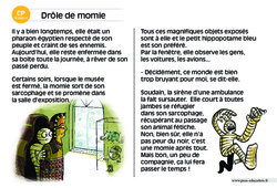 Drôle de momie - Lecture compréhension - Histoire illustrée - Niveau 3 : Primaire 1 - PDF à imprimer