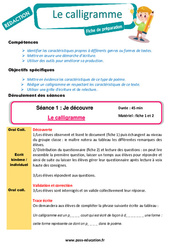 Le calligramme - Projets d'écriture - Production d'écrit - Rédaction - Séquence - Fiche de préparation : Primaire 2, 3 - PDF à imprimer