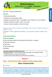 Identifier et nommer quelques solides - Séquence - Fiche de préparation : Primaire 3 - PDF à imprimer