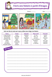 Noël - Images séquentielles - Production d'écrit - Rédaction : Primaire 1, 2 - PDF à imprimer