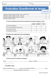 Passé, présent, futur - Journée - Semaine et emploi du temps - Examen Evaluation : Primaire 2 - PDF à imprimer