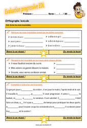 Ecrire les mots invariables - Examen Evaluation progressive avec le corrigé : Primaire 4 - PDF à imprimer