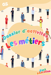 Les métiers - Fichier d'activités : Maternelle 2 - PDF à imprimer