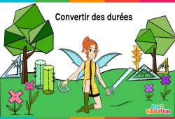 Convertir des durées - Vidéo La Fée des Maths : Primaire 3, 4, 5, 6