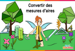 Convertir des mesures d'aires - Vidéo La Fée des Maths : Primaire 3, 4, 5, 6