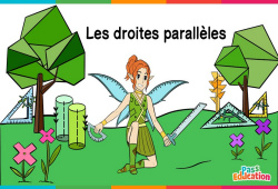 Les droites parallèles - Vidéo La Fée des Maths : Primaire 3, 4, 5, 6