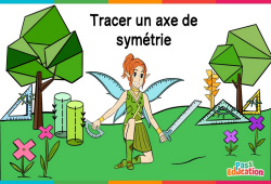 Tracer un axe symétrie - Vidéo La Fée des Maths : Primaire 3, 4, 5, 6