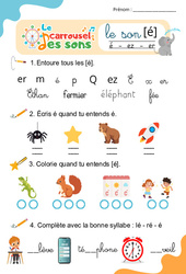 Le son [é] - Phonologie - Lecture - Le carrousel des sons : Maternelle 2, Primaire 1, 2