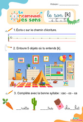 Le son [k] (c) - Phonologie - Lecture - Le carrousel des sons : Maternelle 2, Primaire 1, 2