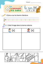 Le son [x] x - Phonologie - Lecture - Le carrousel des sons : Maternelle 2, Primaire 1, 2 - Cycle 2 - PDF à imprimer