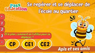 Et le plan, comment on l’utilise pour se déplacer ? - Vidéo pédagogique - Apis & ses amis : Primaire 1, 2, 3
