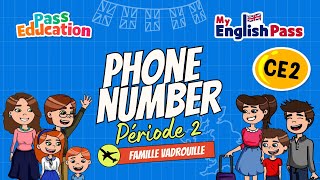 Phone number - Apprendre l’anglais Vidéo pédagogique - The Vadrouille Family - My English Pass : Primaire 3