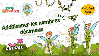 Additionner les nombres décimaux - Vidéo pédagogique - La Fée des Maths : Primaire 6