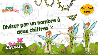 Diviser par un nombre à deux chiffres - Vidéo pédagogique - La Fée des Maths : Primaire 6