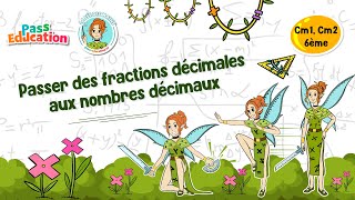 Passer des fractions décimales aux nombres décimaux - Vidéo pédagogique - La Fée des Maths : Primaire 4, 5