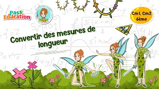 Convertir des mesures de longueur - Vidéo pédagogique - La Fée des Maths : Primaire 4, 5, 6