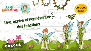 Lire, écrire et représenter des fractions - Vidéo pédagogique - La Fée des Maths : Primaire 6
