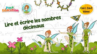 Lire et écrire les nombres décimaux - Vidéo pédagogique - La Fée des Maths : Primaire 6