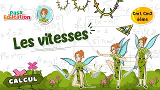Les vitesses - Vidéo pédagogique - La Fée des Maths : Primaire 4, 5, 6