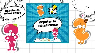 Répéter la même chose - Sans confusion : Primaire 3, 4, 5, 6, Secondaire 1, 2, 3