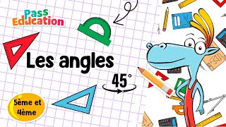 Les angles - Vidéo pédagogique : Secondaire 1, 2