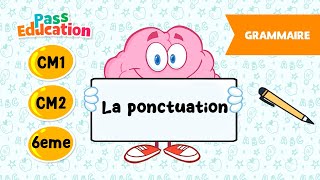 La ponctuation - Vidéo pédagogique : Primaire 4, 5, 6