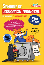 Education financière - Kit pédagogique : Primaire 4, 5, 6 - PDF à imprimer