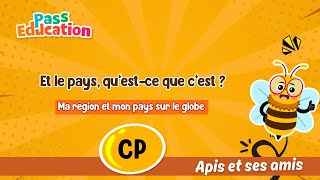 Et le pays, qu’est - ce que c’est ? - Vidéo - Apis & ses amis : Primaire 1