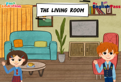 The living room - Vidéo interactive - Apprends l'anglais avec Kelly and James : Maternelle 2, [Primaire]