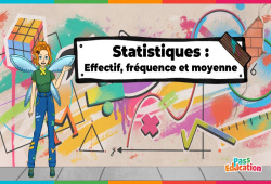 Effectif, fréquence et moyenne - Statistiques - Vidéo pédagogique - La Fée des Maths : Secondaire 1, 2, 3