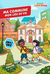 Ma commune, mon lieu de vie - Fichier d'activités EMC : Primaire 2, 3 - PDF à imprimer