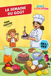 La semaine du goût - Fichier d'activités : Primaire 2, 3 - PDF à imprimer