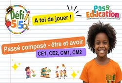 L'auxiliaire avoir ou être au passé composé - Exercices en vidéo - Défi 5/5 : Primaire 2, 3, 4, 5