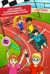 Lutte contre la discrimination et le racisme dans le sport - Fichier d’activités EMC : Primaire 4, 5 - PDF à imprimer
