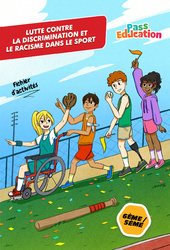 Lutte contre la discrimination et le racisme dans le sport - Fichier d’activités EMC : Primaire 6, Secondaire 1 - PDF à imprimer