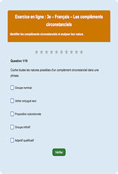 Les compléments circonstanciels - Fiches Exercice en ligne  - Fiches Français - Grammaire : Secondaire 3
