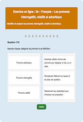 Les pronoms interrogatifs, adverbiaux et relatifs - Fiches Exercice en ligne  - Fiches Français - Grammaire : Secondaire 1