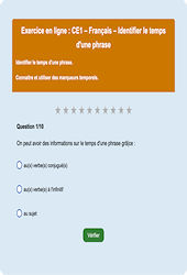 Le temps d'une phrase - Fiches Exercice en ligne  - Fiches Français - Conjugaison : Primaire 2
