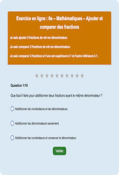 Ajouter et comparer des fractions - Fiches Exercice en ligne - Fiches Mathématiques - Nombres et calculs : Primaire 6