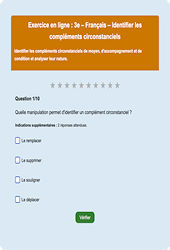 Les compléments circonstanciels - Fiches  - Exercice en ligne (3) : Secondaire 3