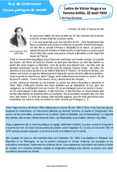 Lettre de Victor Hugo à sa femme Adèle, 22 août 1834 - Littérature : Secondaire 3 - PDF à imprimer