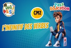 L'infinitif des verbes - Exercices en vidéo - Défi 5/5 : Primaire 5