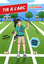 Tir à l'arc - Cahier de vacances : Secondaire 1, 2, 3 - PDF à imprimer