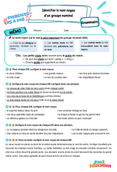 Identifier le nom noyau d’un groupe nominal - Exercices Pas à Pas : Primaire 5 - PDF à imprimer